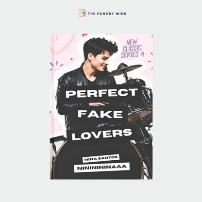 New Classic Series 4: Perfect Fake Lovers (ORIGINAL) by NININININAAA (PB) Wattpad Light Romance Book