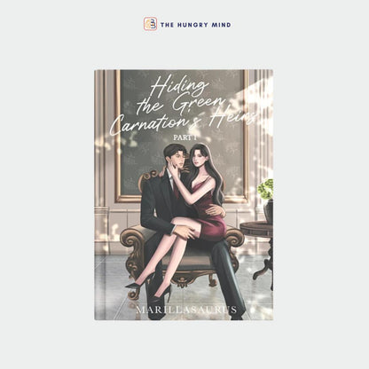 Hiding the Green Carnation 's Heirs Part 1 (ORIGINAL) by Marillasaurus (PB) Wattpad Adult Book