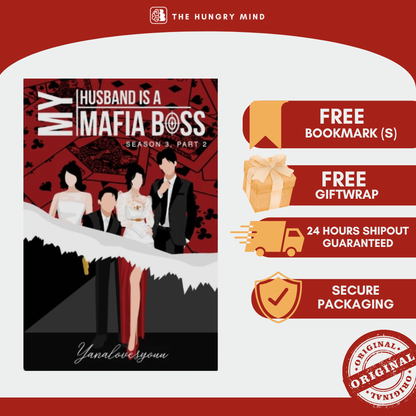 My Husband is a Mafia Boss Season 3 Part 2 (ORIGINAL) by Yanalovesyouu (PB) Soft Cover Book