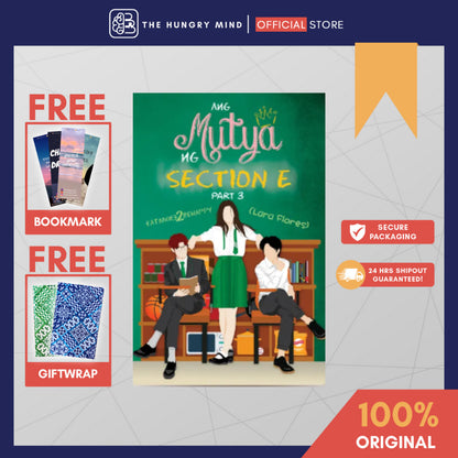Ang Mutya ng Section E (Part 1,2,3) (ORIGINAL) by Eatmore2behappy (PB) Soft Cover Book