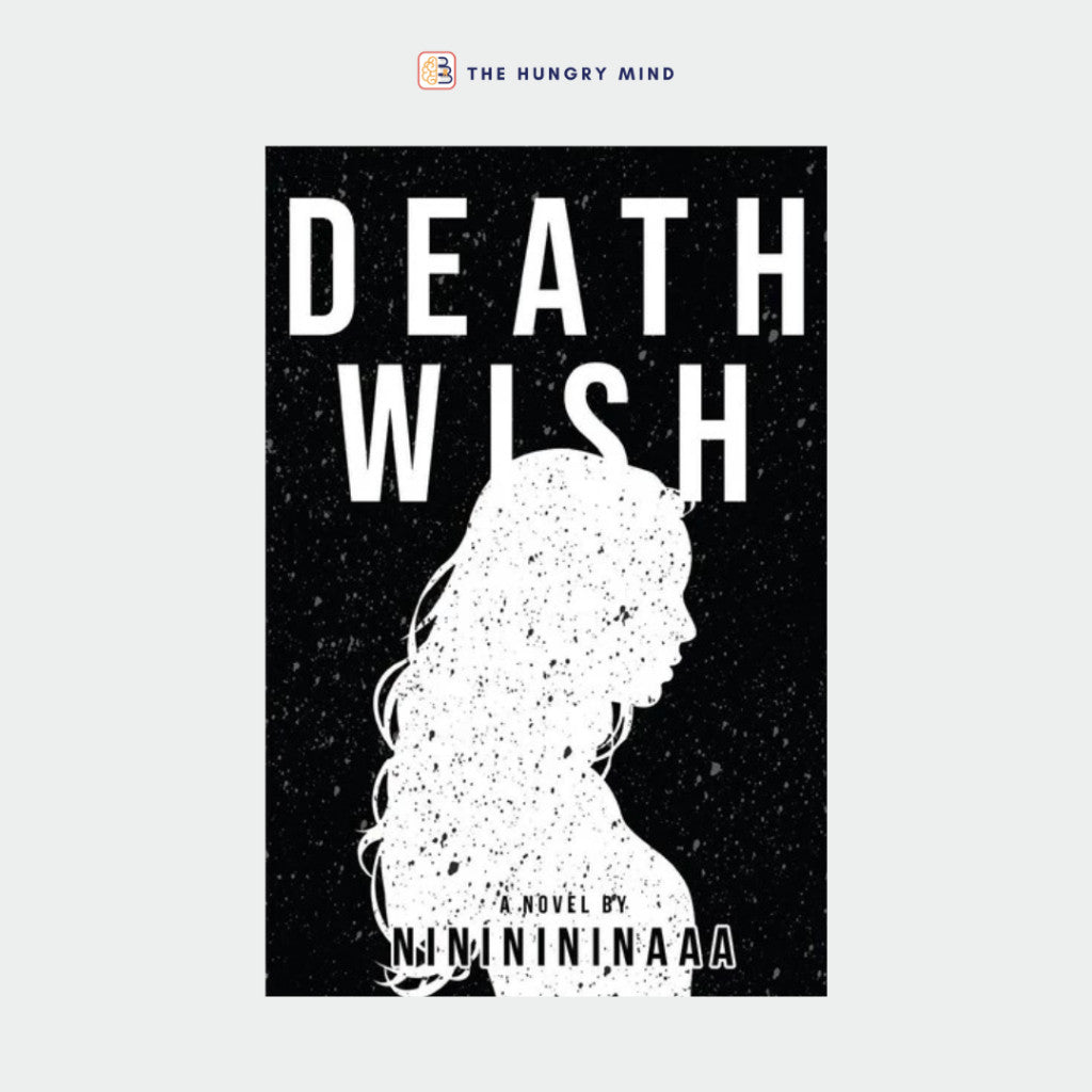 Death Wish (ORIGINAL) by Nininininaaa (PB) Wattpad Books