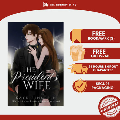 The President's Wife by Kaye Einstein | Tagalog Drama Romance Wattpad Story 
