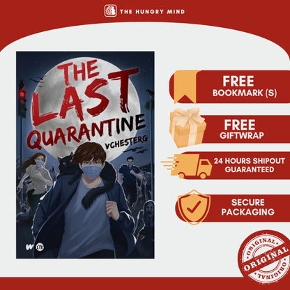 The Last Quarantine (ORIGINAL) by VChesterG (PB) Fiction Wattpad Books