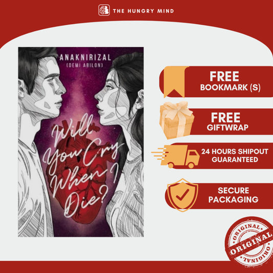 Will You Cry When I Die? By AnakniRizal | Tagalog Romance Wattpad Story