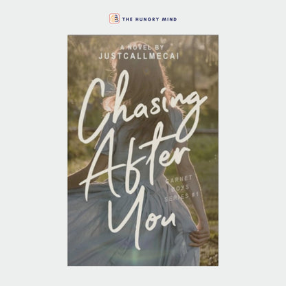 Chasing After You (ORIGINAL) By Justcallmecai (Pb) Romance Wattpad Books