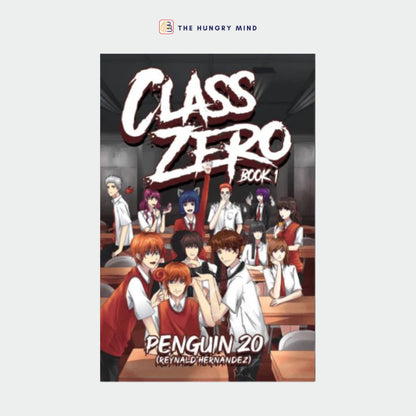Class Zero Book 1 (ORIGINAL) by Penguin20 (PB) Wattpad Books